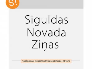 Iznācis pašvaldības informatīvā izdevuma “Siguldas Novada Ziņas” janvāra numurs