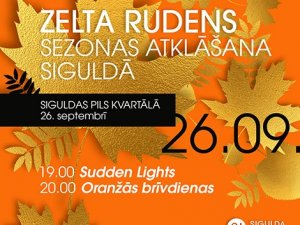26. septembrī Siguldas pils kvartālā aicina uz Zelta rudens sezonas atklāšanas svētkiem