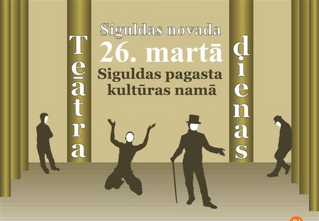 Siguldas novadā notiks Teātra diena