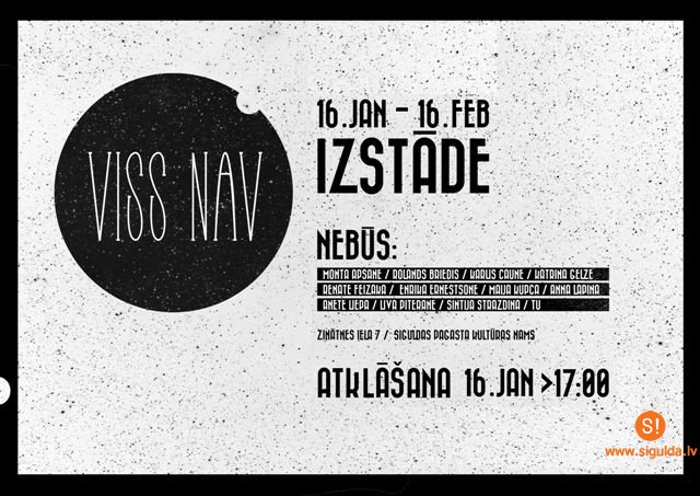 Laikmetīgās mākslas izstāde “VISS NAV” Siguldas pagasta kultūras namā