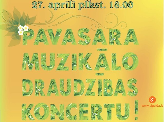 Aicinām uz muzikālo pavasara draudzības koncertu!