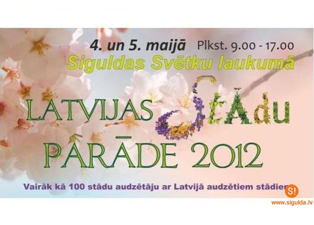 Siguldā notiks Latvijas Stādu parāde