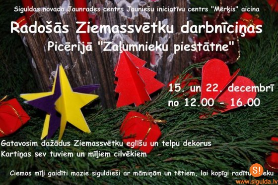 Radošās Ziemassvētku darbnīcas picērijā „Zaļumnieku piestātne”