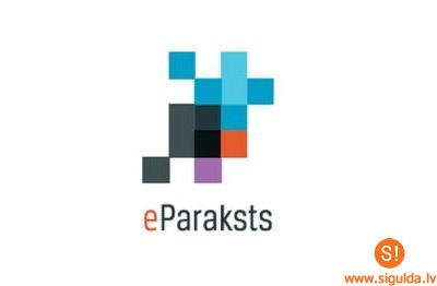 Virtuālajam eParakstam Siguldā turpmāk jāpiesakās t/c „Šokolāde”