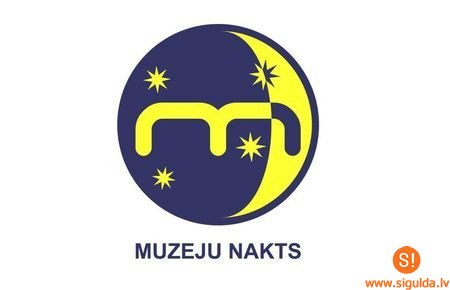 Muzeju nakts aktivitātes Siguldas novadā