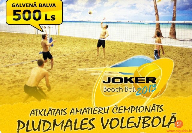 „Joker Beach Ball 2013” šonedēļ brauks uz Siguldu