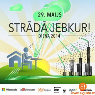 Siguldas novads iesaistās akcijā “Strādā jebkur!”