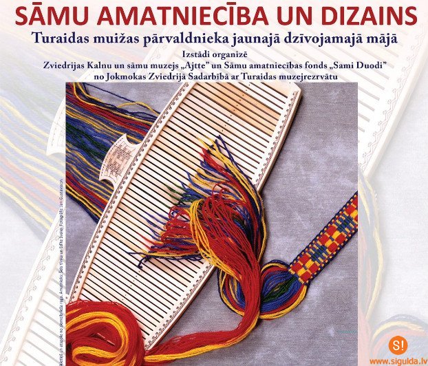 Izstāde „Sāmu amatniecība un dizains” Turaidas muzejrezervātā