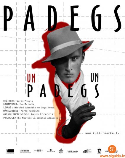 Siguldā viesosies izrāde „Padegs un Padegs”