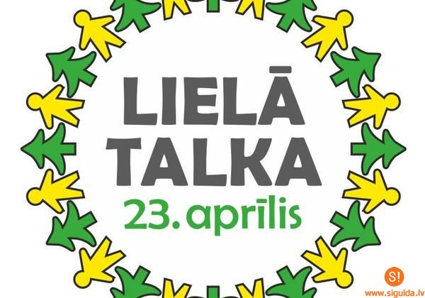 PAPILDINĀTS: Spodrības mēnesis un Lielās Talkas aktivitātes Siguldas novadā