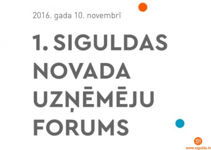 Turpinās pieteikšanās pirmajam Siguldas novada Uzņēmēju forumam