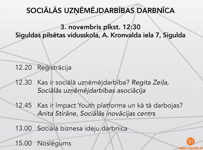 Sociālās uzņēmējdarbības darbnīca jauniešiem Siguldas pilsētas vidusskolā