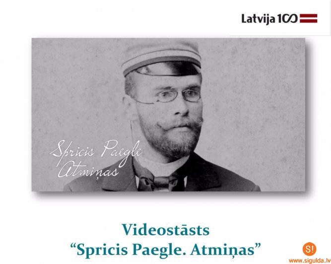 Tapis video stāsts par Sprici Paegli – Latvijas valsts dibinātāju