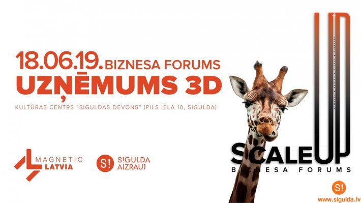 Siguldā notiks „Magnetic Latvia” biznesa forums „Uzņēmums 3D”