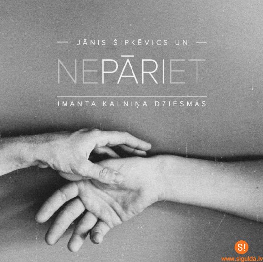 “Siguldas devonā” uzstāsies Jānis Šipkēvics un mūziķu apvienība “Nepāriet”