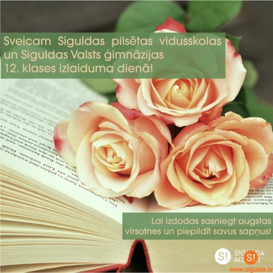 Sveicam 12. klašu absolventus un pedagogus!