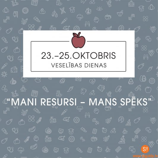 No 23. līdz 25. oktobrim norisināsies Veselības dienas “Mani resursi – mans spēks”