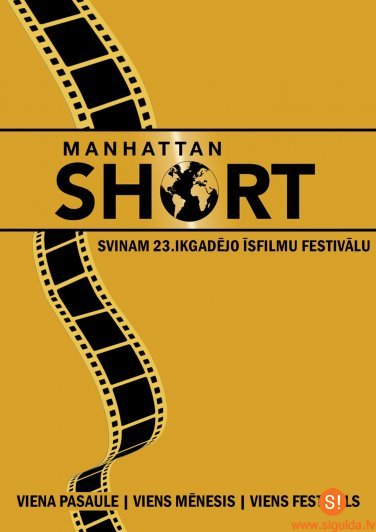 Siguldā norisināsies starptautiskais Manhetenas īsfilmu kinofestivāls