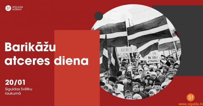 20. janvārī Siguldas Svētku laukumā tiks izdzīvota barikāžu noskaņa