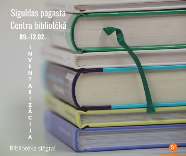 Siguldas pagasta Centra bibliotēkā un Jūdažu bibliotēkā notiks inventarizācija