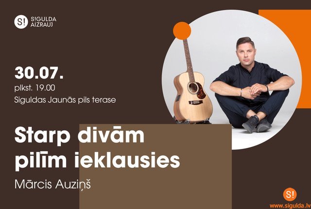 Šo piektdien Siguldas Jaunās pils terasē uzstāsies Mārcis Auziņš