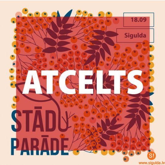 Atcelta Rudens stādu parāde