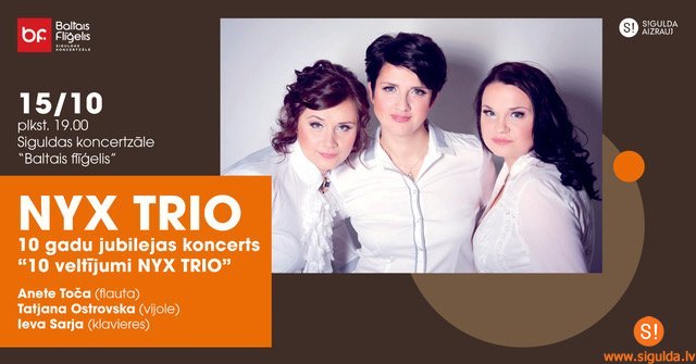 Atcelts “NYX TRIO” 10 gadu jubilejas koncerts koncertzālē “Baltais flīģelis”