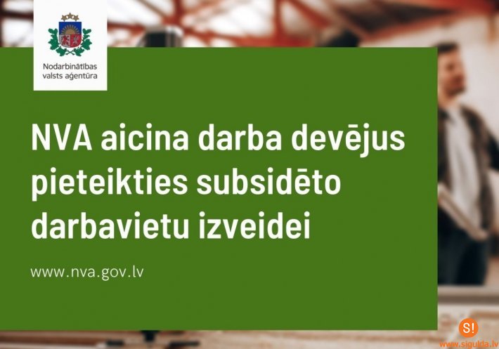 Aicina darba devējus pieteikties subsidēto darbavietu izveidei