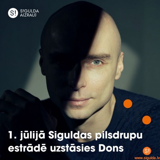 1. jūlijā Siguldas pilsdrupu estrādē ar koncertu “Pieskāriens” uzstāsies Dons