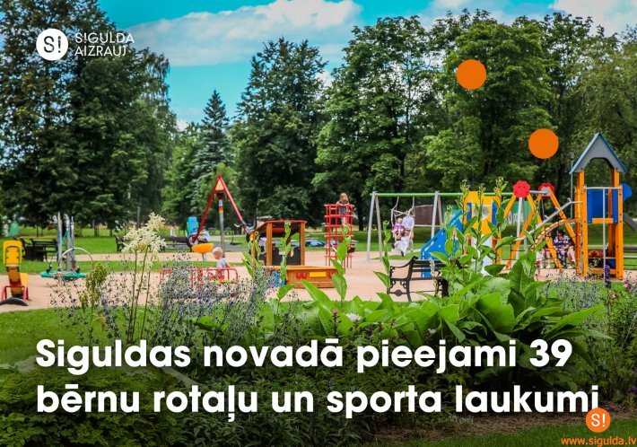 Siguldas novadā pieejami 39 bērnu rotaļu un sporta laukumi