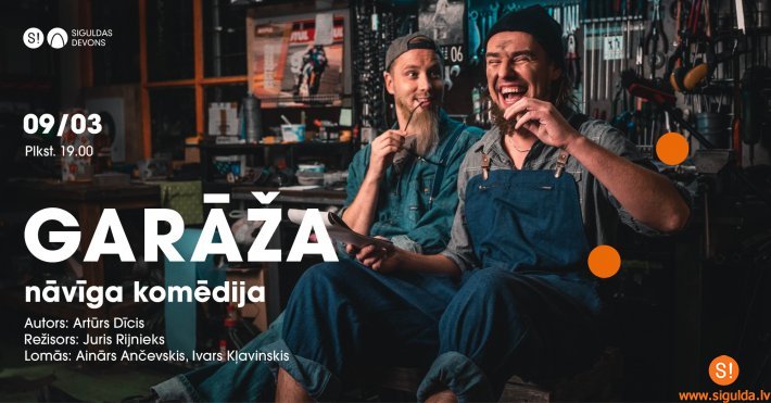 Kultūras centrā “Siguldas devons” demonstrēs izrādi “Garāža”