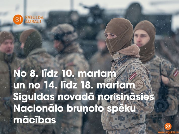 Martā Siguldas novadā norisināsies Nacionālo bruņoto spēku mācības