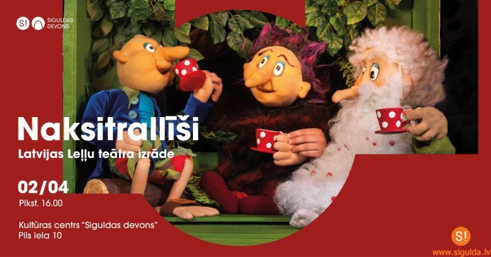 2. aprīlī mazie novadnieki varēs apmeklēt leļļu izrādi “Naksitrallīši”