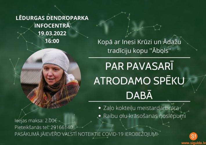 Šonedēļ Lēdurgas dendroparkā notiks sarunas par pavasarī atrodamo spēku dabā