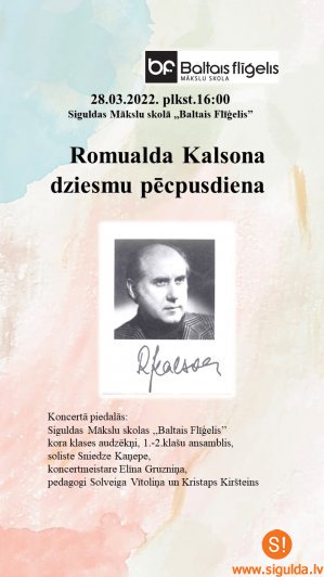 Mākslu skola “Baltais flīģelis” aicina uz Romualda Kalsona dziesmu pēcpusdienu