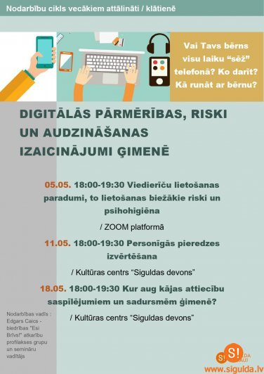 11. un 18. maijā turpināsies nodarbības vecākiem par viedierīču atkarībām