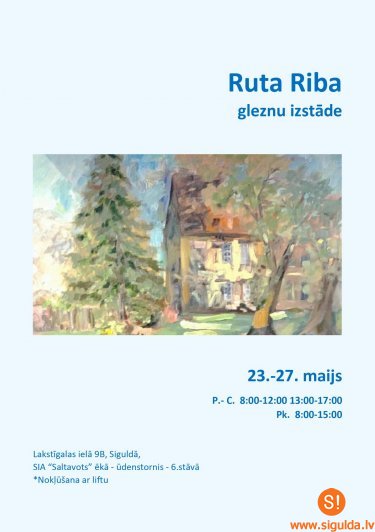 Pieminot mediķi Rutu Ribu, Siguldā atvērs gleznu izstādi “Mana dzīvā pasaule”