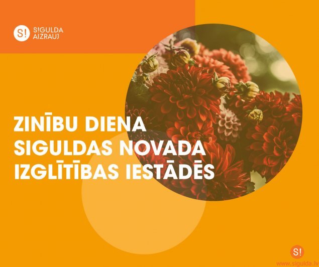 Zinību diena Siguldas novada izglītības iestādēs