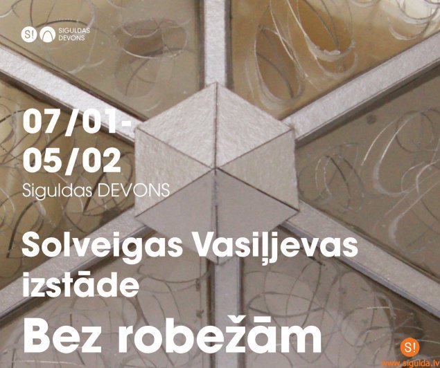 7. janvārī atklās Solveigas Vasiļjevas izstādi “Bez robežām”