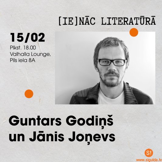 Trešdien “[Ie]nāc literatūrā” saruna notiks ar Jāni Joņevu