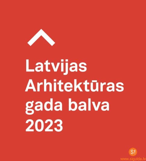 Latvijas Arhitektu savienība aicina pieteikt darbus Latvijas Arhitektūras gada balvai
