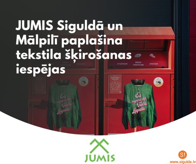 Siguldā un Mālpilī paplašina tekstila šķirošanas iespējas