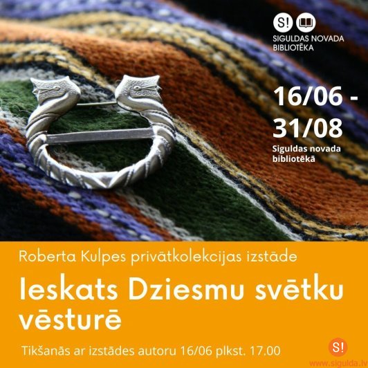 Izstāde “Ieskats Dziesmu svētku vēsturē” Siguldas novada bibliotēkā