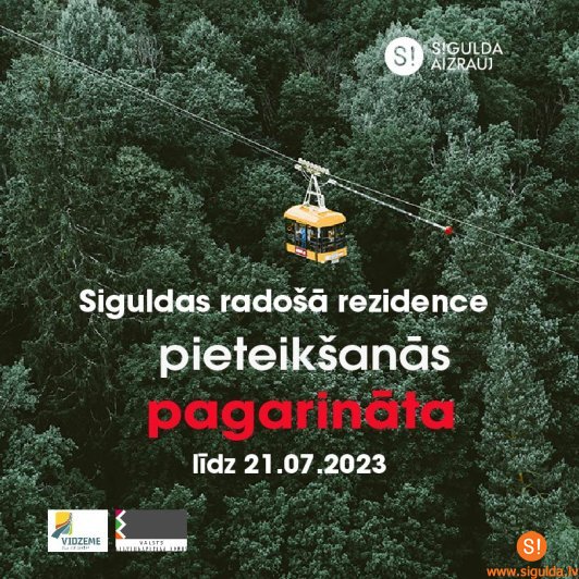 Līdz 21. jūlijam pagarināta pieteikšanās Siguldas novada radošajai rezidencei