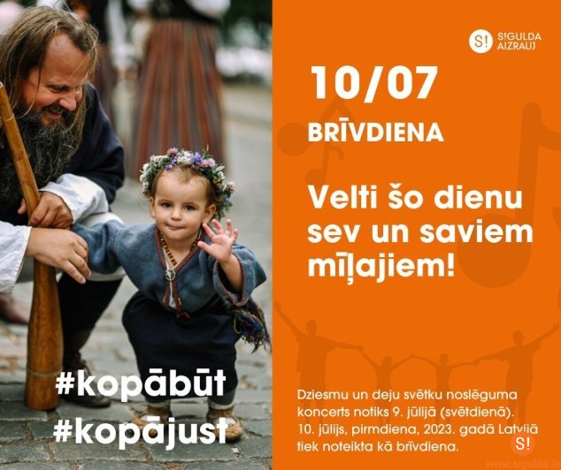 Pirmdiena, 10. jūlijs, būs brīvdiena