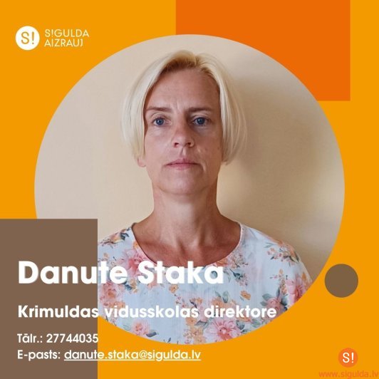 Darbu Krimuldas vidusskolas direktores amatā uzsāk Danute Staka