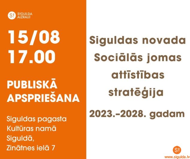 15. augustā notiks tikšanās ar iedzīvotājiem par Siguldas novada Sociālās jomas attīstības stratēģiju