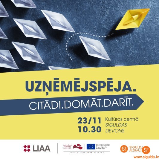 Aicina uz uzņēmēju iedvesmas sarunām “Uzņēmējspēja.Citādi.Domāt.Darīt.”