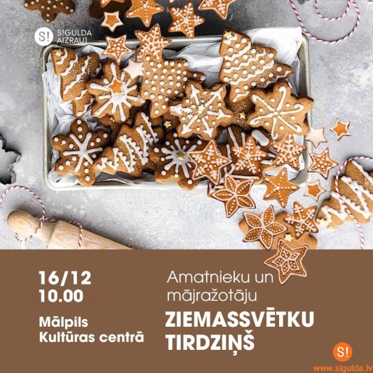 Amatnieku un mājražotāju Ziemassvētku tirdziņš Mālpilī