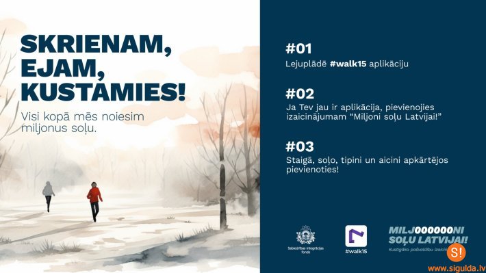 Esi aktīvs un piedalies izaicinājumā “Miljoni soļu Latvijai”